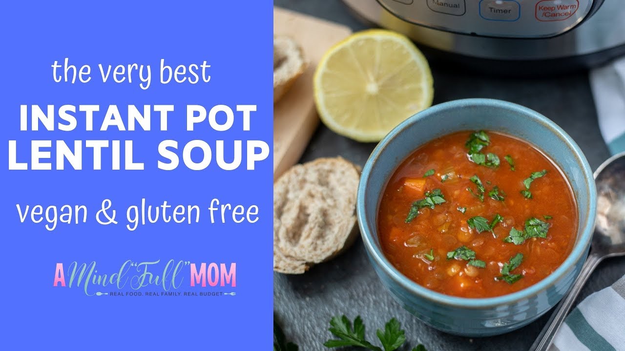 Instant Pot Lentil Soup: One tip makes all the difference!