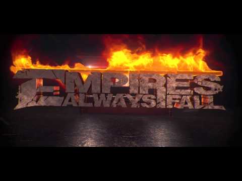 Empires Always Fall - 