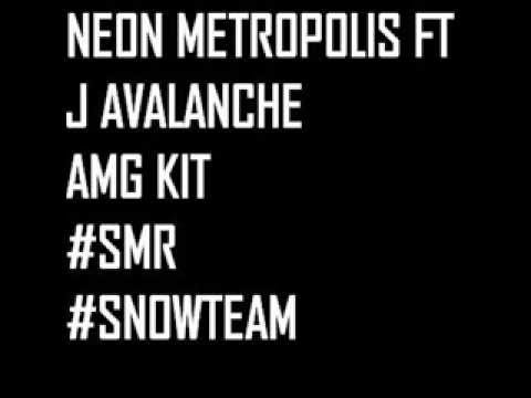 Neon Metropolis Ft. J Avalanche - AMG KIT