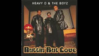 Heavy D. &amp; The Boyz - Nuttin&#39; But Love (Album Version)