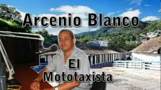 Arcenio Blanco - El mototaxista (Audio)