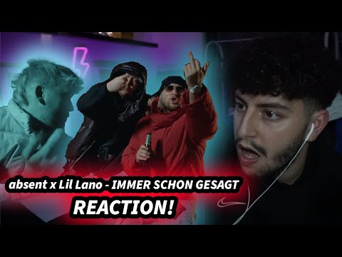absent x Lil Lano - IMMER SCHON GESAGT | REAKTION