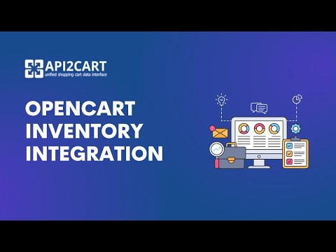 OpenCart Inventory Integration: How to Develop It