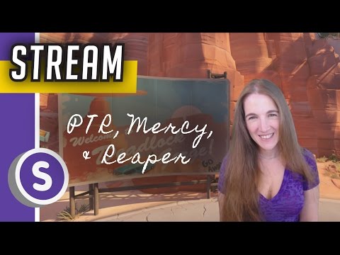Overwatch Friday: Trying out the PTR changes and then QP with Reaper and Mercy