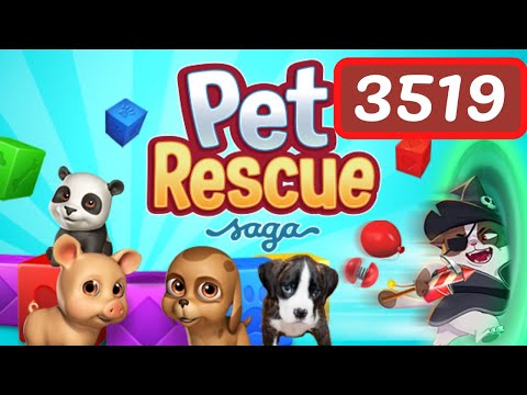 Pet Rescue Saga Level 3519 - No Boosters
