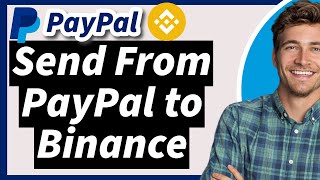 How to Send Money from PayPal to Binance Wallet Deposit 2024 | Step-by-Step Guide