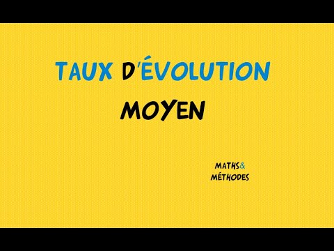 Taux d'évolution moyen