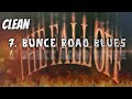 7. Bunce Road Blues - The Fall Off (Clean)
