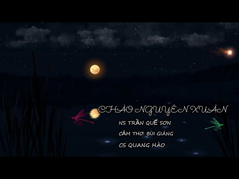 Chào Nguyên Xuân - Quang Hào