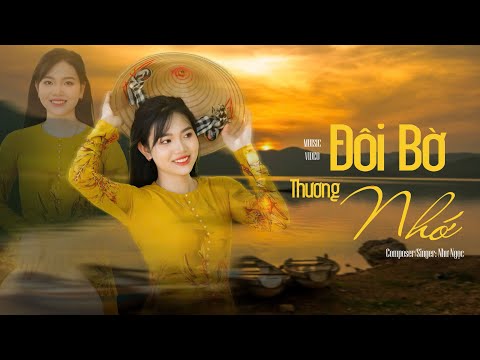 Đôi bờ thương nhớ - Như Ngọc