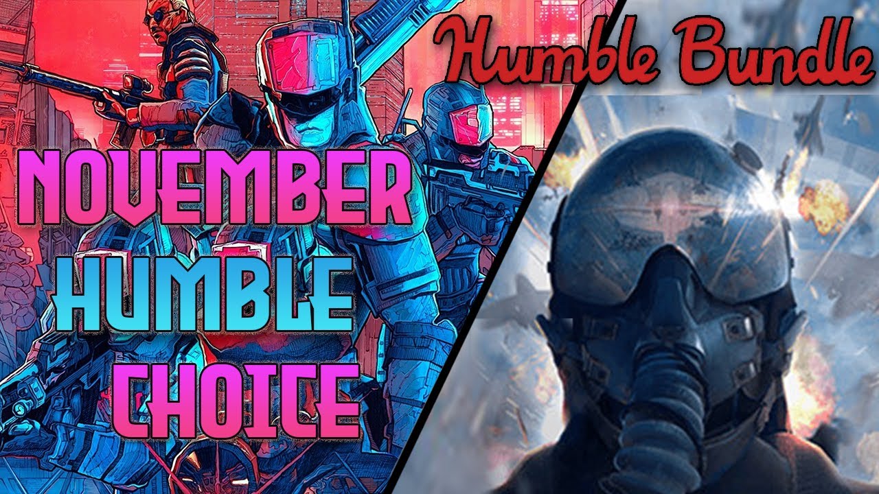 Humble Choice November 2021 | Worth the buy?