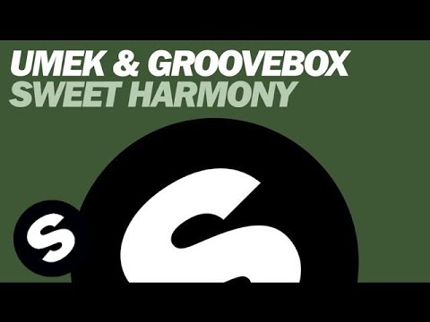 UMEK & Groovebox - Sweet Harmony (Original Mix)