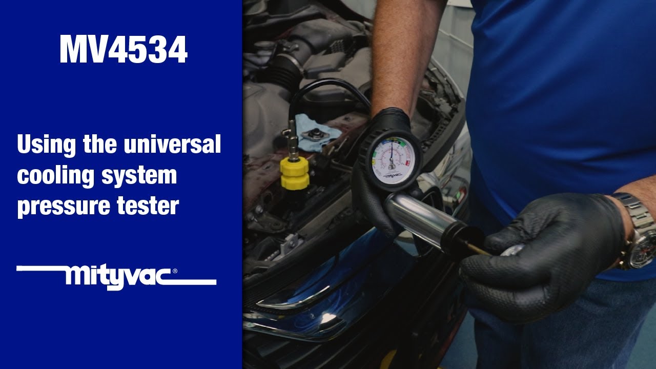 Cooling System Pressure Test using the MV4534 Universal Pressure Tester