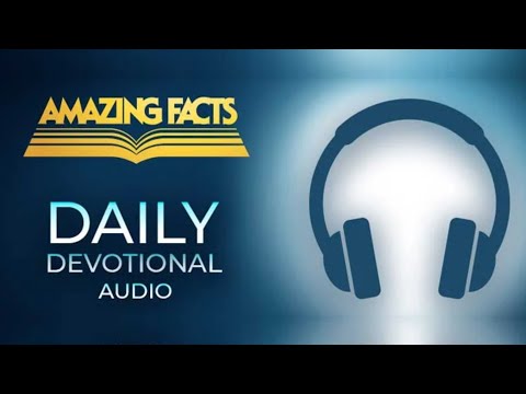 The Symbolism of Frogs in Revelation Explained - Amazing Facts Daily Devotional (Audio only)