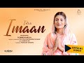 Tera Imaan Official Video Sister Romika Masih New Masih Song 2021 Dinesh Dk