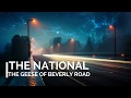 The National - The Geese of Beverly Road Subtitulada