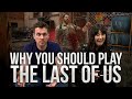 Why You Should Play The Last Of Us | Season 1 Episode 3