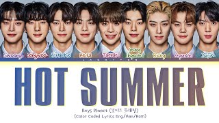 Download lagu BOYS PLANET ♬ Hot Summer Lyrics (보이즈블래닛 Hot Summer 가사) (Color Coded Lyrics) mp3