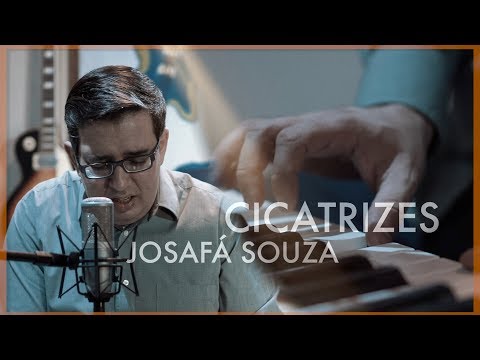 Cicatrizes - Josafá Souza
