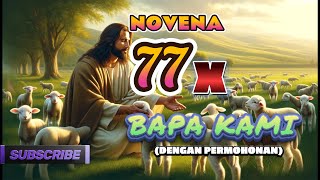 Download lagu Doa Novena 77x Bapa Kami: Kunci Rahasia Mengatasi Masalah Berat! mp3 Download lagu Doa Novena 77x Bapa Kami: Kunci Rahasia Mengatasi Masalah Berat! mp3