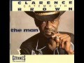 Clarence Gatemouth Brown   Someday My Luck Will Change