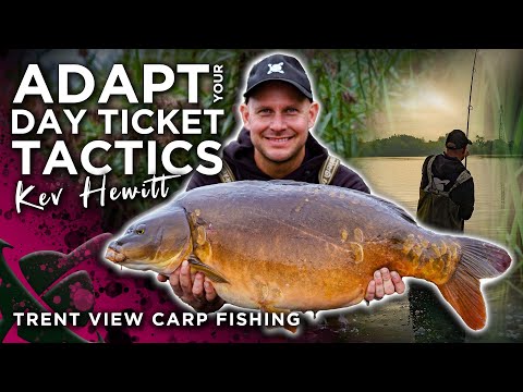 DAY TICKET CARP FISHING | TRENT VIEW FISHERY NOTTINGHAMSHIRE | KEV HEWITT