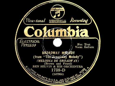 1929 HITS ARCHIVE: Broadway Melody - Ben Selvin (Jack Parker, vocal)