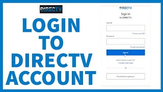 How to Login Directv Account | Access Directv Account | Directv.com Sign In  Directv Now