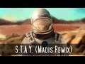 Hans Zimmer - S.T.A.Y. (Madis Remix) | Interstellar Theme