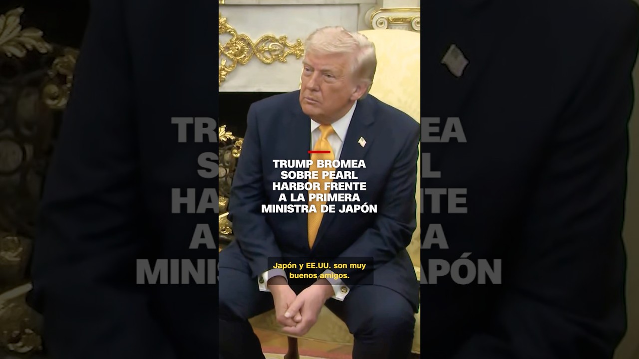 Trump bromea sobre Pearl Harbor frente a la primera ministra de Japón