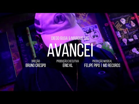 Marcus Sal, Diego Guga e Felipe Pipo - Avancei