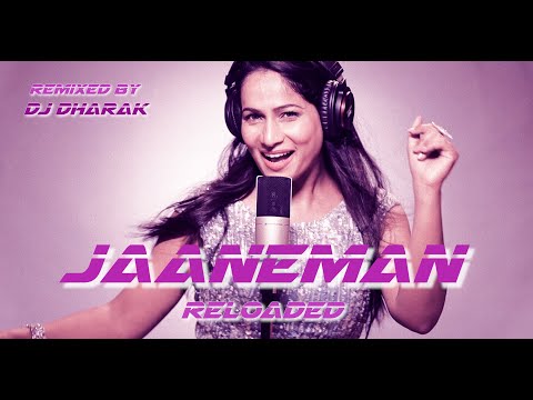 Jaaneman Reloaded - Party Anthem