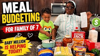 Meal Budgeting for a Family of 7 | Baby Million Helps Me Cook! 🍽️💰