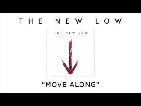The New Low - Move Along (Audio)