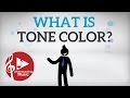 What Is Tone Color Timbre