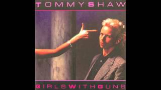 Tommy Shaw - Girls With Guns (HQ)