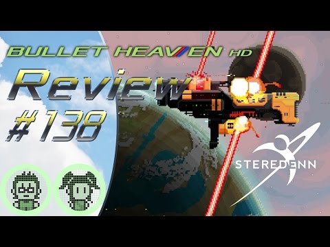 Bullet Heaven HD 60 #138 - Steredenn [PC]