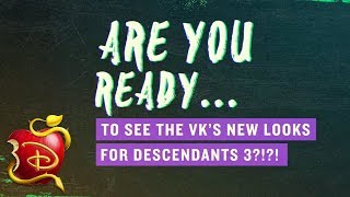 #D3 Deet: New VK Style! 😍 | Descendants 3