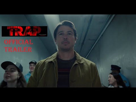 TRAP - Official Trailer (2024 Movie - M. Night Shyamalan, Josh Hartnett)