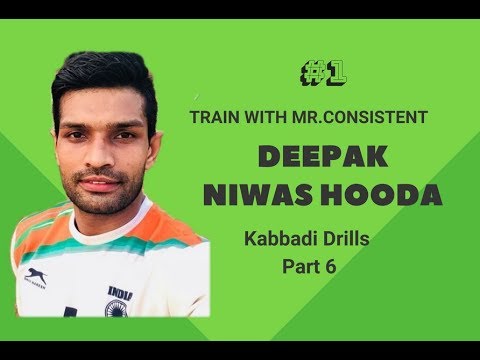 Kabaddi Drills with Deepak Niwas Hooda - Part 6