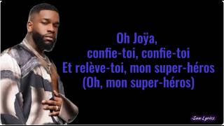 Download lagu TAYC - Super-Héros (Joÿa) [Paroles, Lyrics] mp3