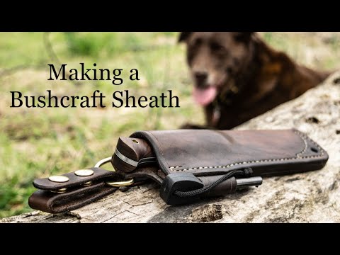 Making a Bushcraft Sheath for My Woodlore Clone