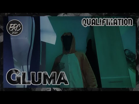 Gluma || BRC 2021 - Qualifikation (prod. by Gluma)