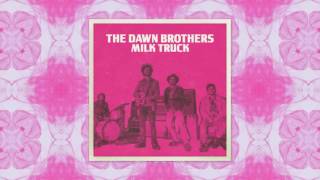 The Dawn Brothers - Milk Truck video