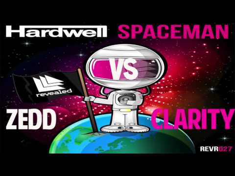 Hardwell Vs Zedd  - Spaceman Vs Clarity