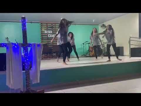 Coreografia (Nova criatura sou) ministério de dança Aslan departamento criativo Da ICE UAICESS