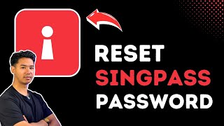 Singpass Reset Password | How To Reset Singpass Password