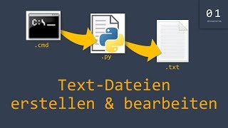 Text-Dateien erstellen &amp; bearbeiten | Python Tutorial #18