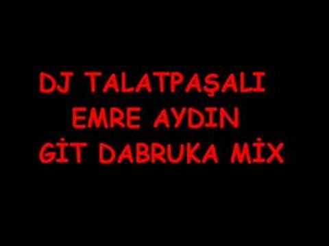 Dj TalatpaşaLı Vs. Emre Aydın Git RemiX