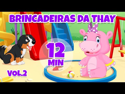 Brincadeiras da Thay Vol.2 - Giramille 12 min | Desenho Animado Musical